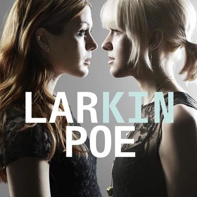 Kin 专辑 Larkin Poe/Nu Deco Ensemble