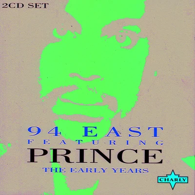 Prince - The Early Years CD2 專輯 94 East