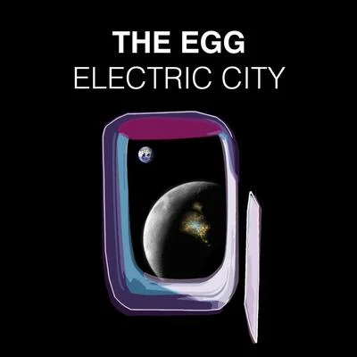 Electric City [Remixes] 專輯 The Egg