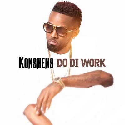 Do Di Work 專輯 Konshens