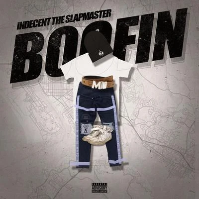 Boofin 專輯 Singular/Indecent The Slapmaster/Gata Mas Firme