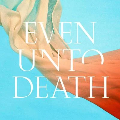 Even Unto Death 專輯 Audrey Assad/The Porters Gate