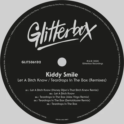 Let A Bitch KnowTeardrops In The Box (Remixes) 專輯 Lazy Flow/Kiddy Smile