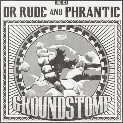 Groundstomp 專輯 Dr Rude