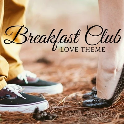 Love Theme from the Breakfast Club 專輯 Einsauszwei/Landmark