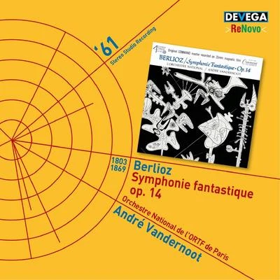 Berlioz: Symphonie fantastique, Op. 14 專輯 Orchestre National de lORTF