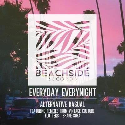 Everyday Everynight 专辑 Richard Earnshaw/Alternative Kasual/Sander Nijbroek/Löst Memories/Ridney