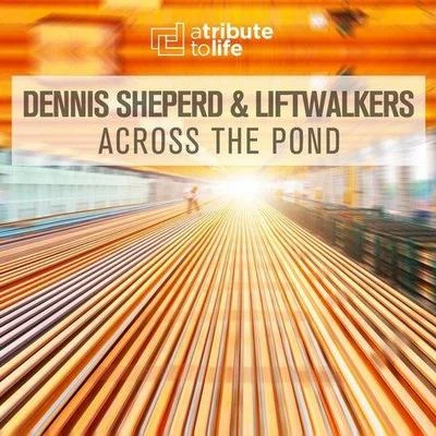 Across The Pond  專輯 Dennis Sheperd