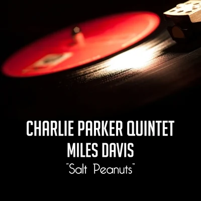 Miles Davis Salt Peanuts