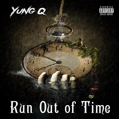 Run Out of Time (Acoustic Version) 专辑 OTG Flex/Yung Q/Kay Fella/Colby