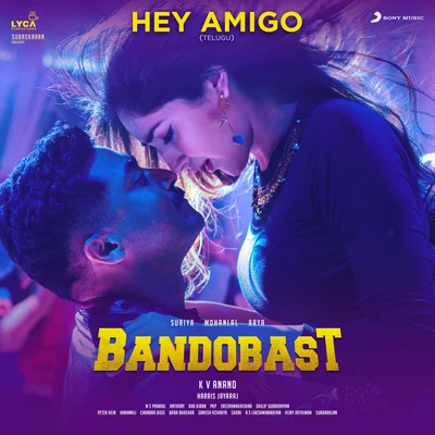 Hey Amigo (From "Bandobast Telugu") 专辑 Haricharan