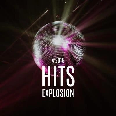 #2019 Hits Explosion – Best Chillout Music for Dancing, Partying and Having Fun 专辑 Today Hits/Chill Out 2017/Evening Chill Out Music Academy/Lounge Ibiza