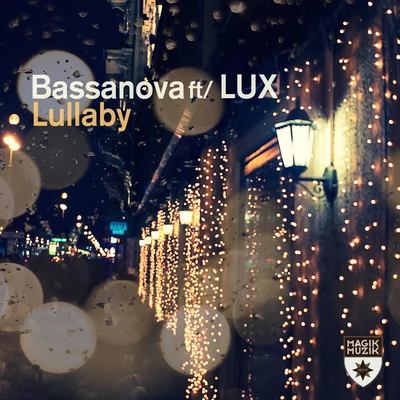 Lullaby 專輯 Bassanova/D-Rashid