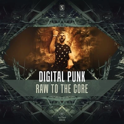 Raw To The Core 專輯 Digital Punk/Sub Sonik