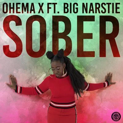 Sober 專輯 Big Narstie