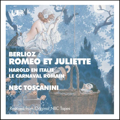 NBC Symphony OrchestraArturo ToscaniniSidor BelarskyJoseph LaderouteJan PeerceEleanor SteberHerbert JanssenRose BamptonNicola MosconaPeter Wilhousky Toscanini conducts Roméo & Juliette