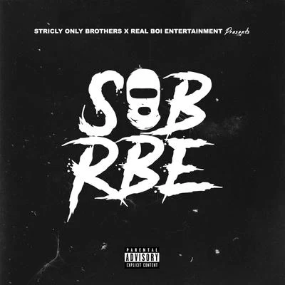 SOB X RBE 专辑 SOB x RBE/Drakeo The Ruler