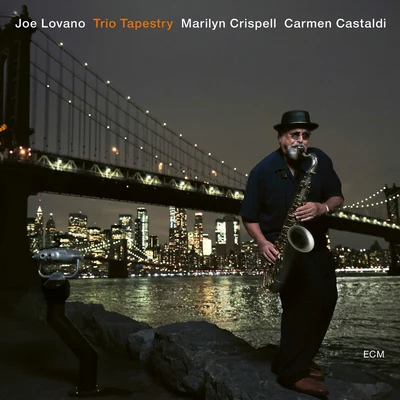 Trio Tapestry 專輯 Joe Lovano/Dave Liebman