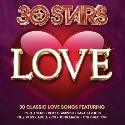 Paloma Faith/John Mayer/Whitney Houston/One Direction/Little Mix 30 Stars: Love