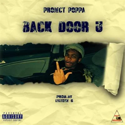 Back Door U 專輯 Project Poppa/Nef The Pharaoh