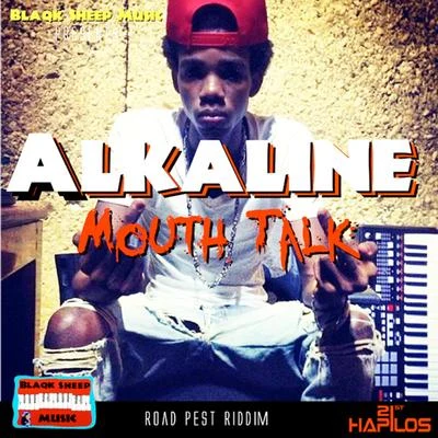 Mouth Talk - Single 专辑 Alkaline