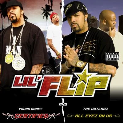 Certified & All Eyez on Us (Deluxe Edition) 專輯 E.J. Carter/Lil Flip