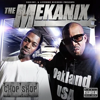 Chop Shop 專輯 The Mekanix