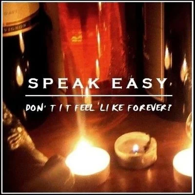 Don&#x27;t It Feel Like Forever ? 专辑 Dana Coppafeel/Speak Easy