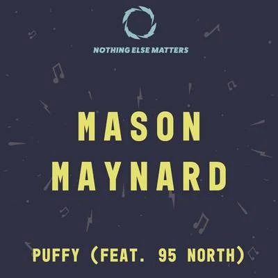 Puffy 专辑 Mason Maynard/Green Velvet/Gene Farris