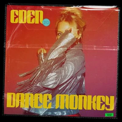 Dance Monkey 专辑 Eden xo