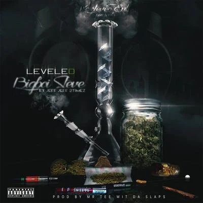 Leveled (feat. Jeff Jeff 2x) 專輯 Bigboi Steve