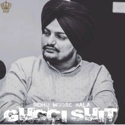 Gucci Suit 專輯 Sidhu Moose Wala/Snappy