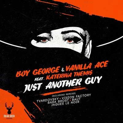 Just Another Guy (Remixes, Pt. 1) 專輯 Boy George