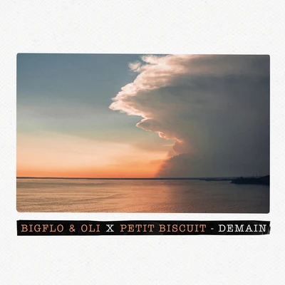 Demain (Bigflo & Oli X Petit Biscuit) 專輯 Guizmo/Bigflo & Oli