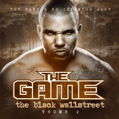 The Blackwall Street Vol. 2 專輯 The Game/Red Cafe