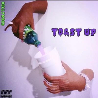 Toast Up 專輯 Ike Breeze/Hollywood