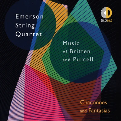 Emerson String Quartet Chaconnes and Fantasias: Music of Britten and Purcell