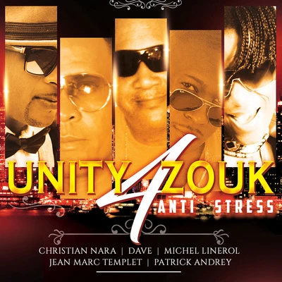 Anti stress 專輯 Unity 4 Zouk