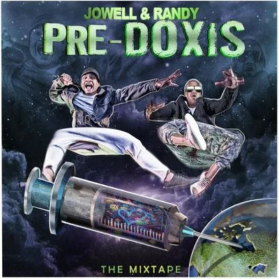 Pre-Doxis (The Mixtape) 專輯 Jowell