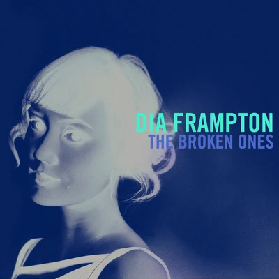 Dia Frampton The Broken Ones