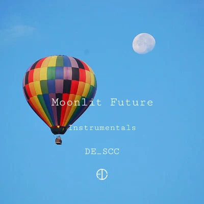 蘇劉 Moonlit Future (Instrumentals)