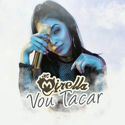 MC BranquinhaO Boy da SerestaMC Mirella Vou tacar