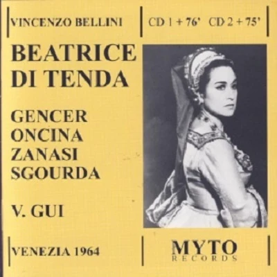 Vince NZ O Bellini: Beatrice DI ten大 專輯 Argeo Quadri/Cornell Mac Neil/Orchestra del Teatro Colon/Leyla Gencer