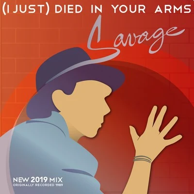 (I Just) Died in Your Arms 2019 專輯 Kenny Carpenter/Savage/Lords Of Rhythm/Gisele Jackson/Cleon