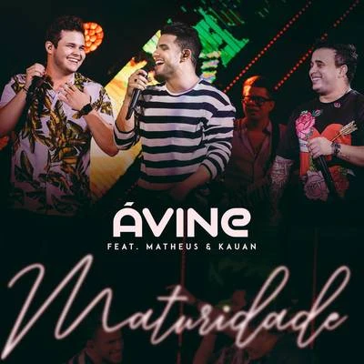 Maturidade 專輯 Avine Vinny