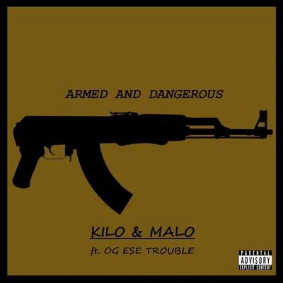 Armed and Dangerous (feat. OG Ese Trouble) 專輯 Hillside/Cold 187um/OG Ese Trouble/Mr. D