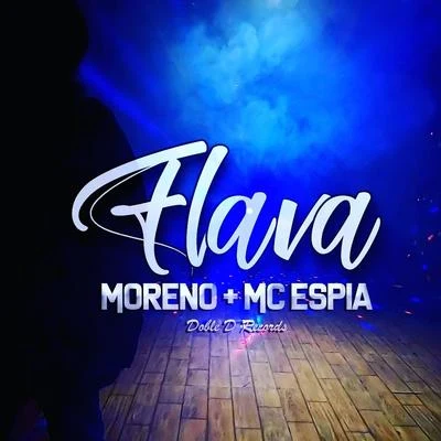 Flava (feat. Mc Espia) 專輯 Moreno