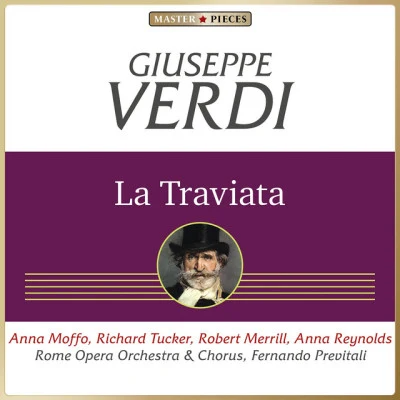 Masterpieces Presents Giuseppe Verdi: La Traviata 專輯 Fernando Previtali