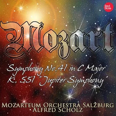 Mozart: Symphony No.41 in C Major K. 551 "Jupiter Symphony" 专辑 Mozarteum Orchestra Salzburg/Leopold Hager/Karl Engel