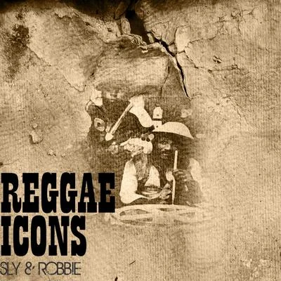 Reggae Icons 專輯 Anthony Red Rose/Lenky Marsden/Davin Michael Stedman/Sly & Robbie